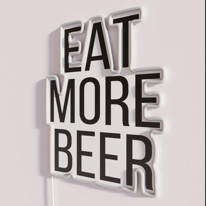 Eat More Beer V9 Rgb Led Neon Sign - Shineneon