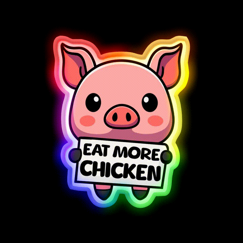 Eat More Chicken Cute Pig Cartoon Fast Food Led Neon Sign For Burger Place Rgb Color - LED neon sign close-up detail