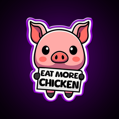 Eat More Chicken Cute Pig Cartoon Fast Food Led Neon Sign For Burger Place Rgb Color - Shineneon