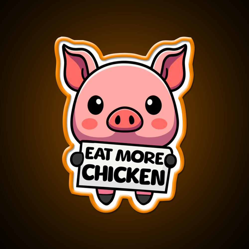 Eat More Chicken Cute Pig Cartoon Fast Food Led Neon Sign For Burger Place Rgb Color - Shineneon