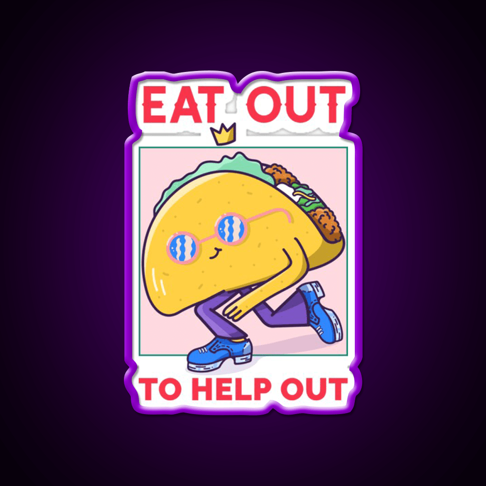 Eat Out To Help Out Tacos Kebab Taco Led Neon Sign Wall Light Rgb Color - Shineneon