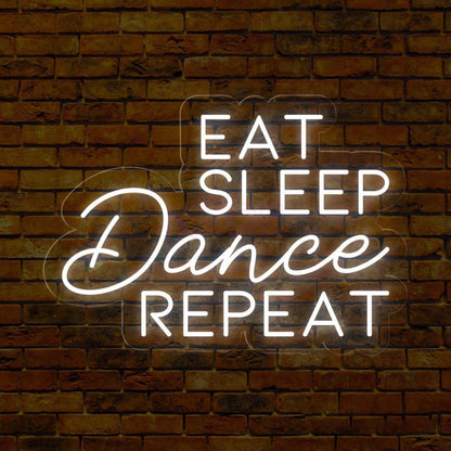 Eat Sleep Dance Repeat Pink White Led Neon Sign Modern Indoor Wall Decor | Shineneon