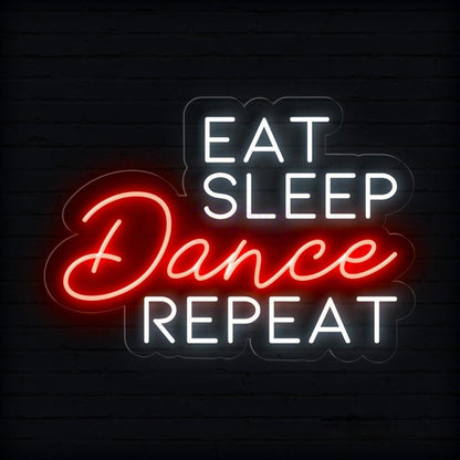 Eat Sleep Dance Repeat Pink White Led Neon Sign Modern Indoor Wall Decor | Shineneon