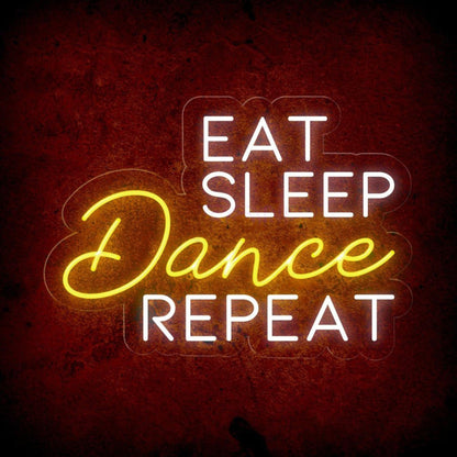 Eat Sleep Dance Repeat Pink White Led Neon Sign Modern Indoor Wall Decor | Shineneon