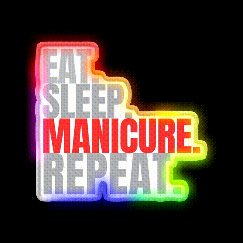 Eat Sleep Manicure Repat Nail Salon Led Neon Sign Rgb Color - LED neon sign close-up detail