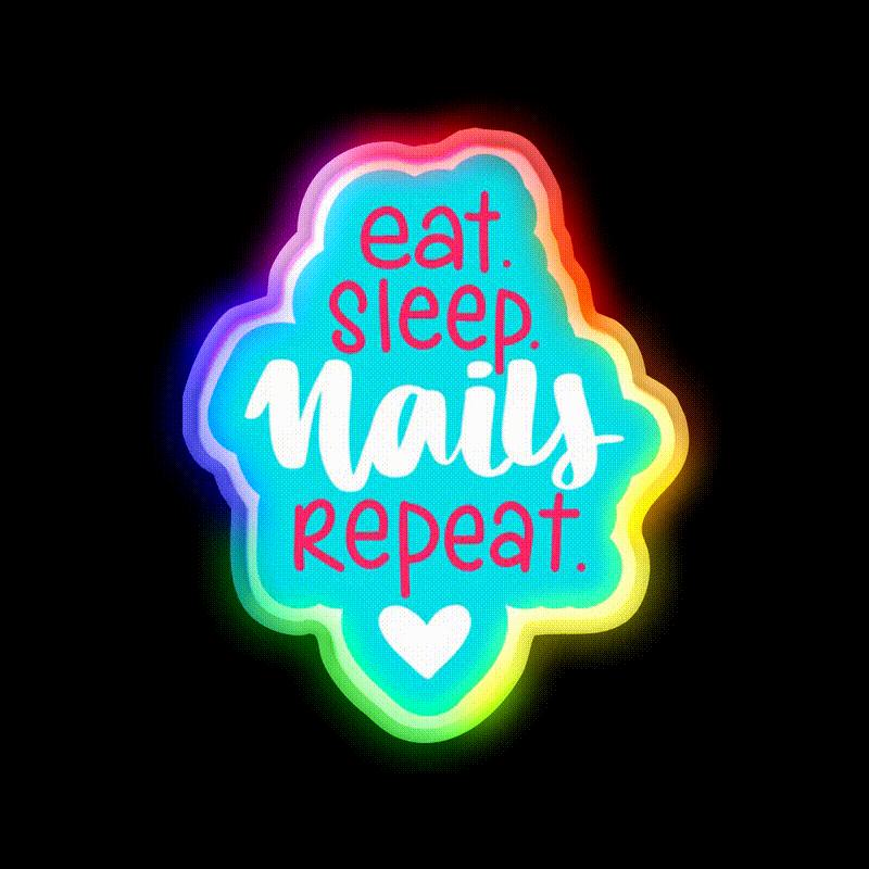 Eat Sleep Nails Repeat For A Nail Artist Nail Salon Led Neon Sign Rgb Color - LED neon sign close-up detail