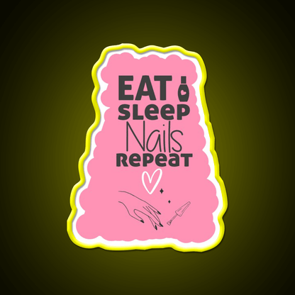 Eat Sleep Nails Repeat Funny Nail Salon Led Neon Sign Rgb Color - Shineneon