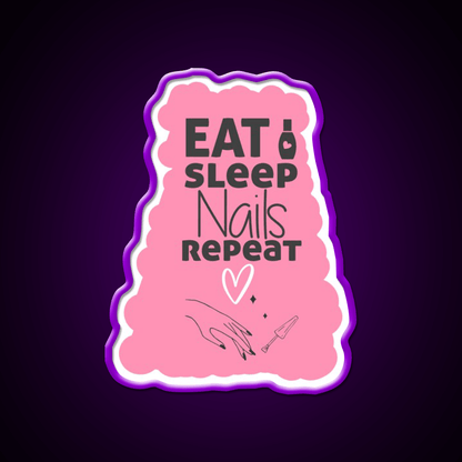 Eat Sleep Nails Repeat Funny Nail Salon Led Neon Sign Rgb Color - Shineneon