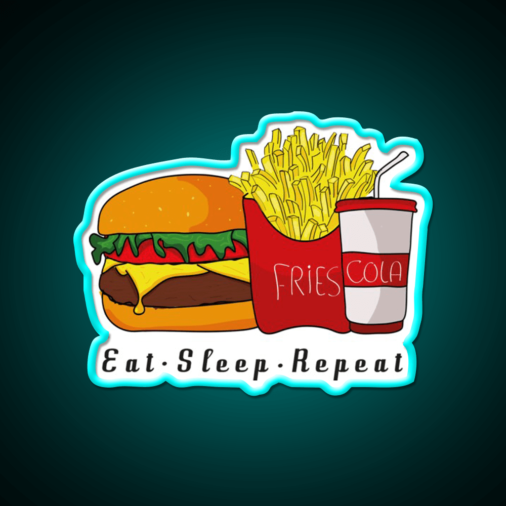 Eat Sleep Repeat Fast Food Led Neon Sign For Burger Place Rgb Color - Shineneon