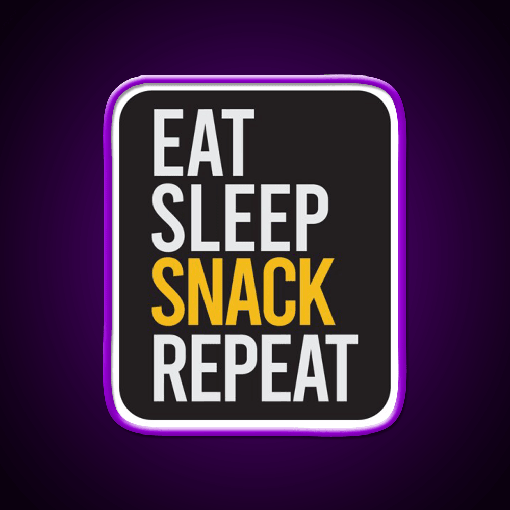 Eat Sleep Snack Repeat Snack Food Led Neon Sign Rgb Color - Shineneon