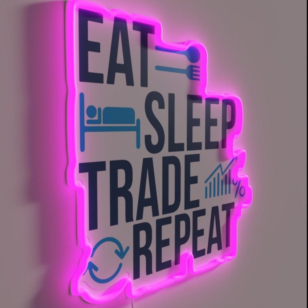 Eat Sleep Trade Repeat Trading Shares Stock Rgb Led Neon Sign - Shineneon