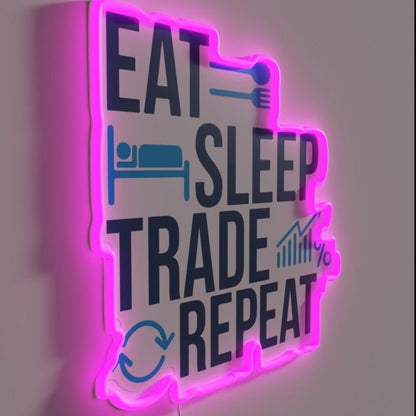 Eat Sleep Trade Repeat Trading Shares Stock Rgb Led Neon Sign - Shineneon