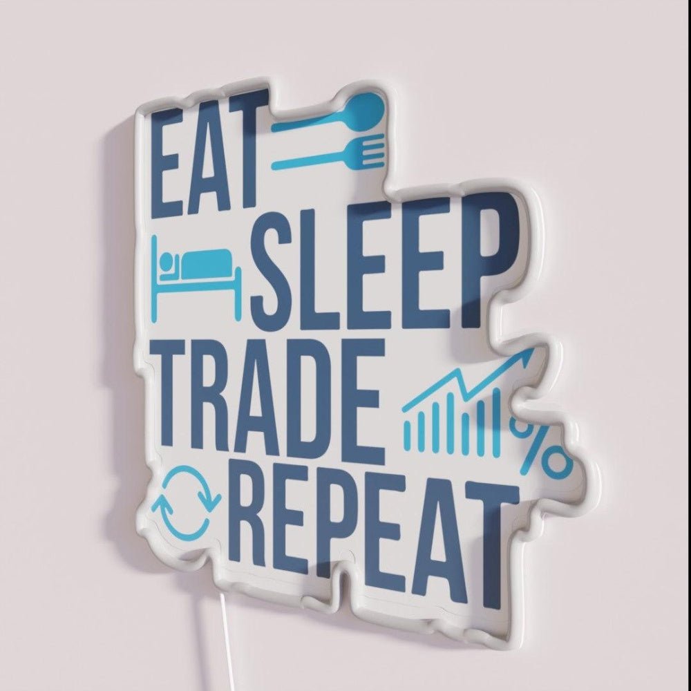 Eat Sleep Trade Repeat Trading Shares Stock Rgb Led Neon Sign - Shineneon