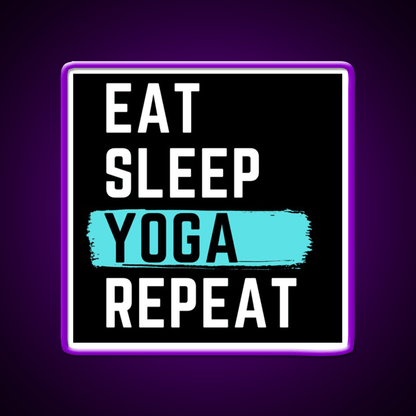 Eat Sleep Yoga Repeat Yoga Led Neon Sign For Wellness Space Rgb Color - Shineneon