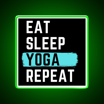 Eat Sleep Yoga Repeat Yoga Led Neon Sign For Wellness Space Rgb Color - Shineneon