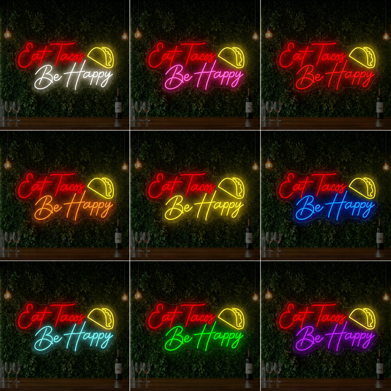 Eat Tacos Be Happy LED Neon Sign - Shineneon