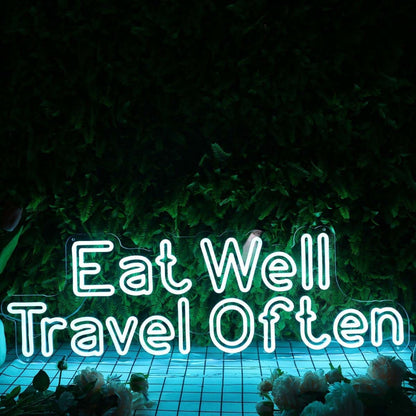 Eat Well Travel Often Blue Led Neon Sign - Shineneon