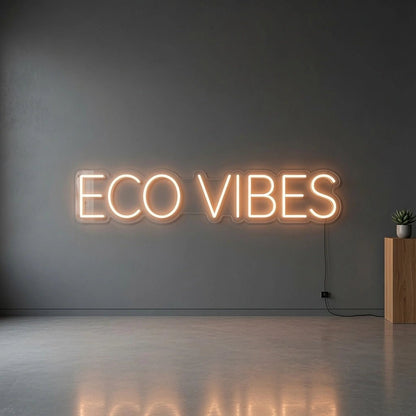 Eco Vibes LED Neon Sign - Shineneon