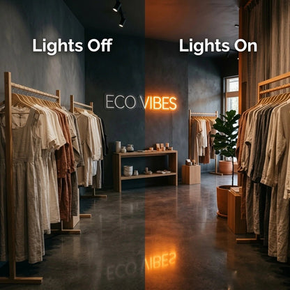 Eco Vibes LED Neon Sign - Shineneon