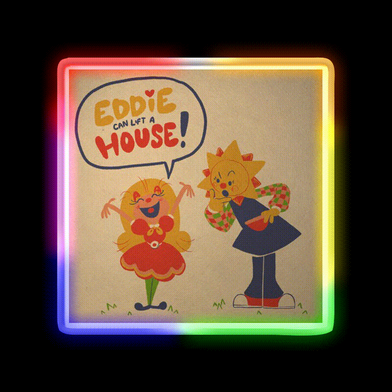 Eddie Can Lift A House Welcome Led Neon Sign Open Sign Rgb Color - LED neon sign close-up detail