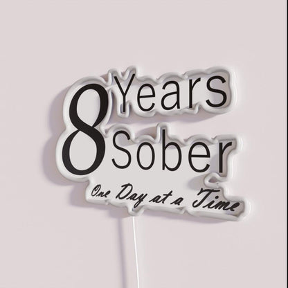 Eight Years Sobriety Anniversary Birthday Design Rgb Led Neon Sign - Shineneon