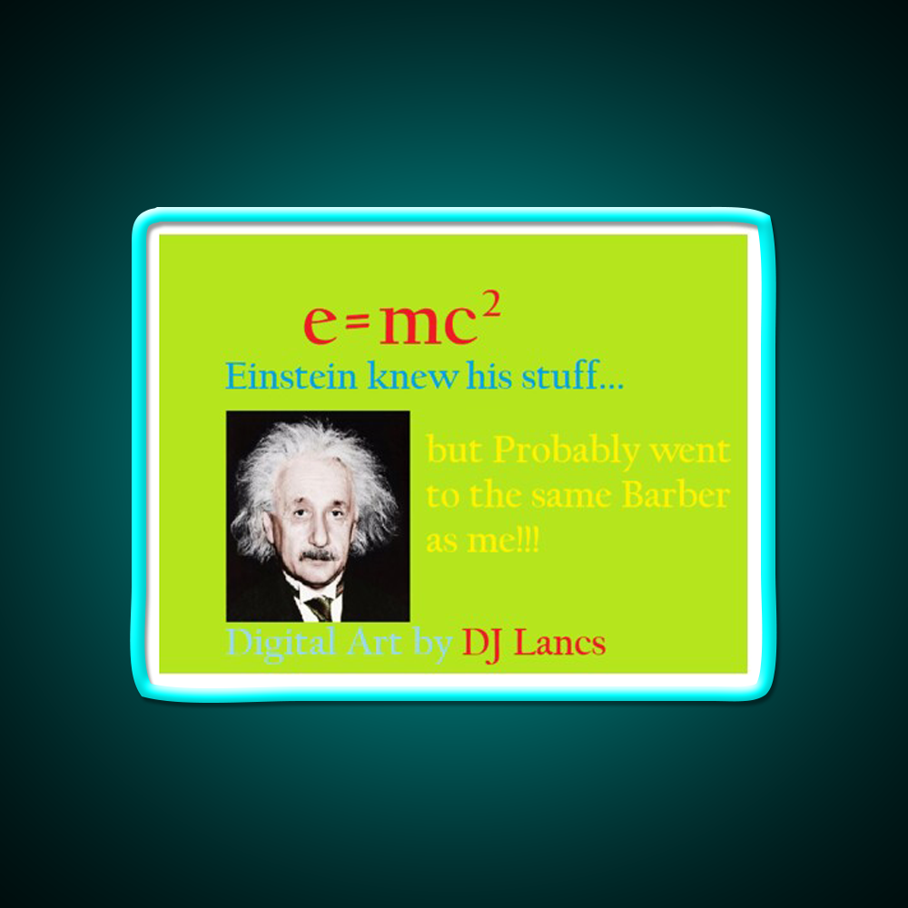 Einstein Probably Went To The Same Barber As Me Barber Shop Led Neon Sign - Size and dimension reference