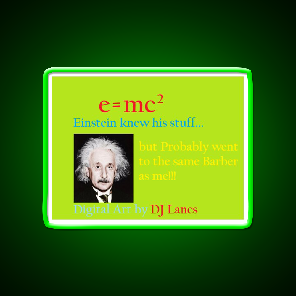 Einstein Probably Went To The Same Barber As Me Barber Shop Led Neon Sign - LED neon sign view 8