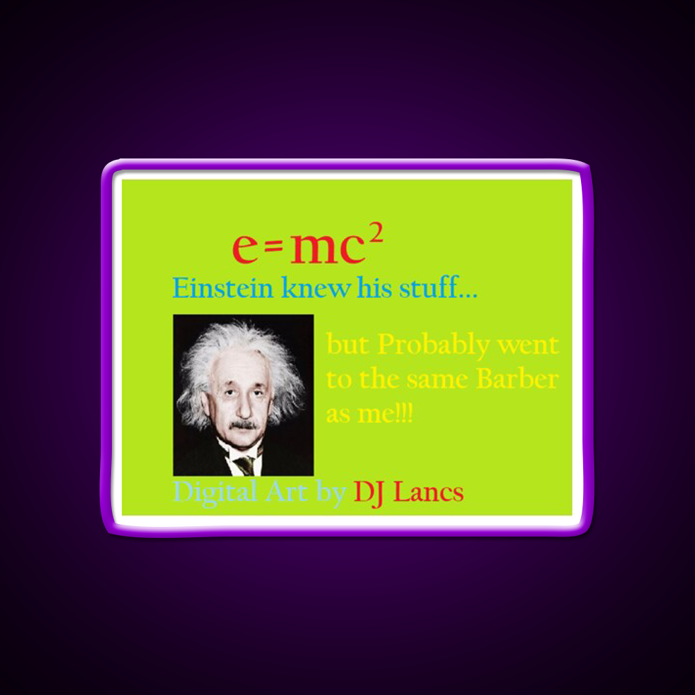 Einstein Probably Went To The Same Barber As Me Barber Shop Led Neon Sign - LED neon sign view 9