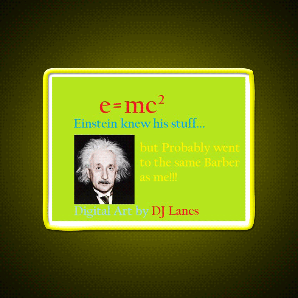 Einstein Probably Went To The Same Barber As Me Barber Shop Led Neon Sign - Custom LED neon sign front view