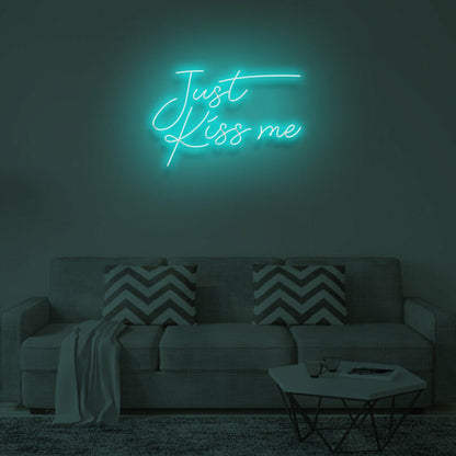 Embrace Romance With Just Kiss Me Neon Sign | Shineneon
