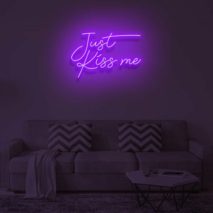 Embrace Romance With Just Kiss Me Neon Sign | Shineneon