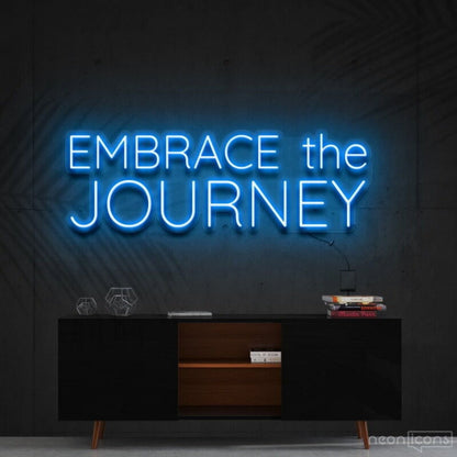 Embrace The Journey Led Neon Sign Finspirational And Travel Decor - Shineneon