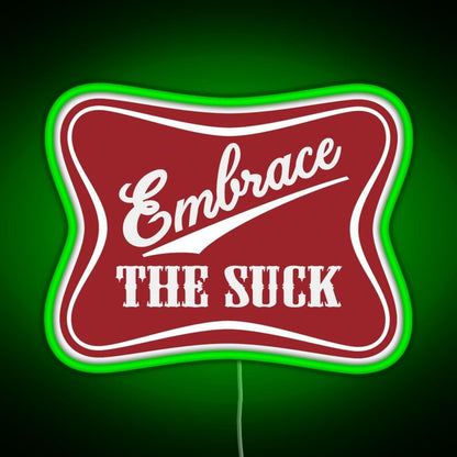 Embrace The Suck Military Morale Beer Parody Rgb Led Neon Sign Pop Wall Art - Shineneon