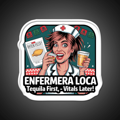 Enfermera Loca Funny Tequila Nurse Fiesta Party Drink Tequila Led Neon Sign Rgb Color - Shineneon