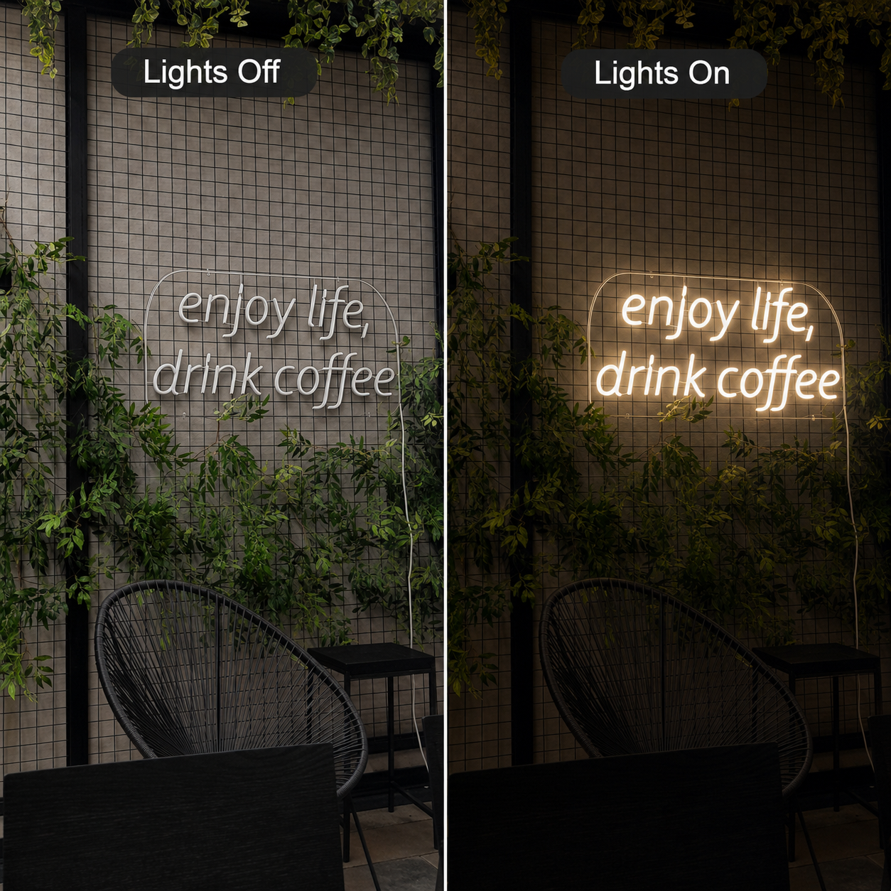 Enjoy Life Drink Coffee LED Neon Sign - 06 Day Night Comparison