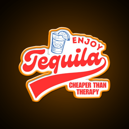 Enjoy Tequila Cheaper Than Therapy Party Drink Tequila Led Neon Sign Rgb Color - Shineneon