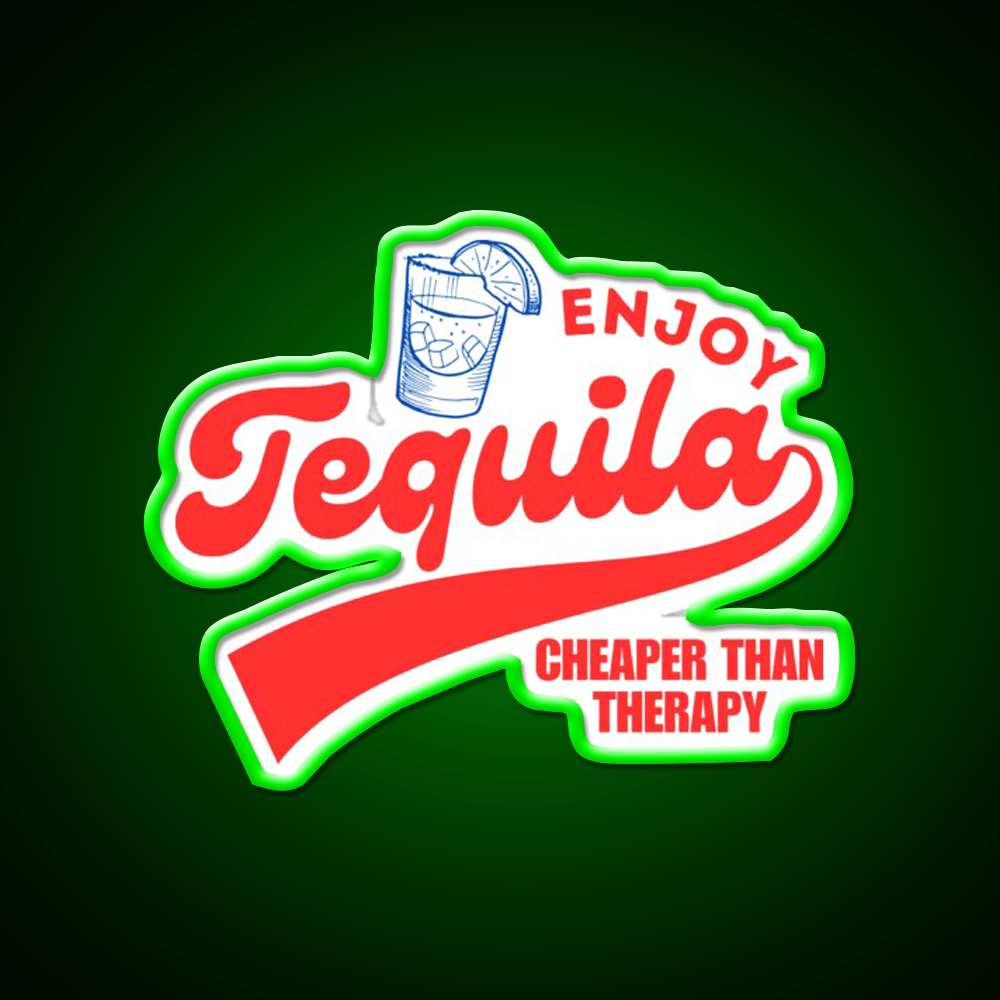 Enjoy Tequila Cheaper Than Therapy Party Drink Tequila Led Neon Sign Rgb Color - Shineneon
