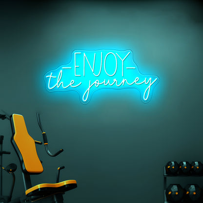 Enjoy The Journey Gym Neon Sign