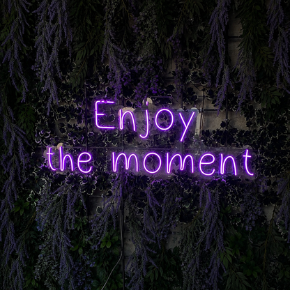 Enjoy The Moment LED Neon Sign - 03 Real Lifestyle Scene