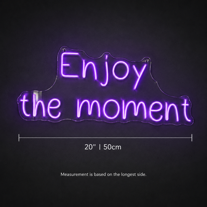Enjoy The Moment LED Neon Sign - 04 Size Image