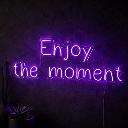 Enjoy The Moment LED Neon Sign - Shineneon