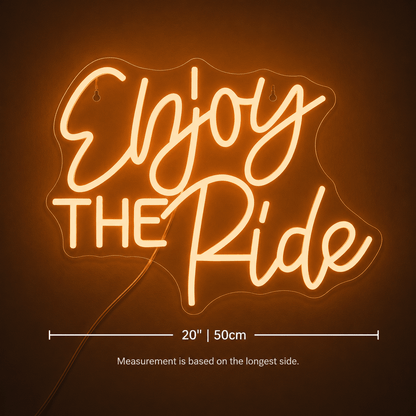 Enjoy The Ride LED Neon Sign - Shineneon