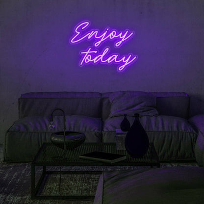 Enjoy Today Led Neon Sign - Shineneon