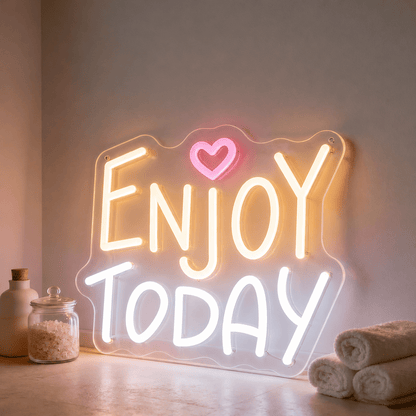 Enjoy Today LED Neon Sign Bedroom Wall Art - Shineneon