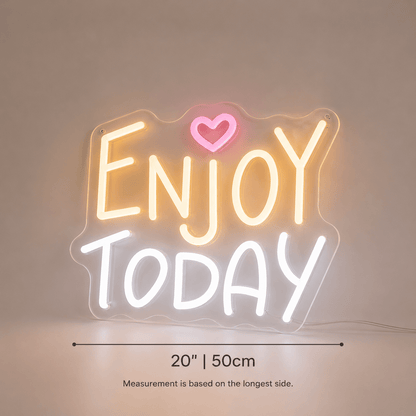 Enjoy Today LED Neon Sign Bedroom Wall Art - Shineneon