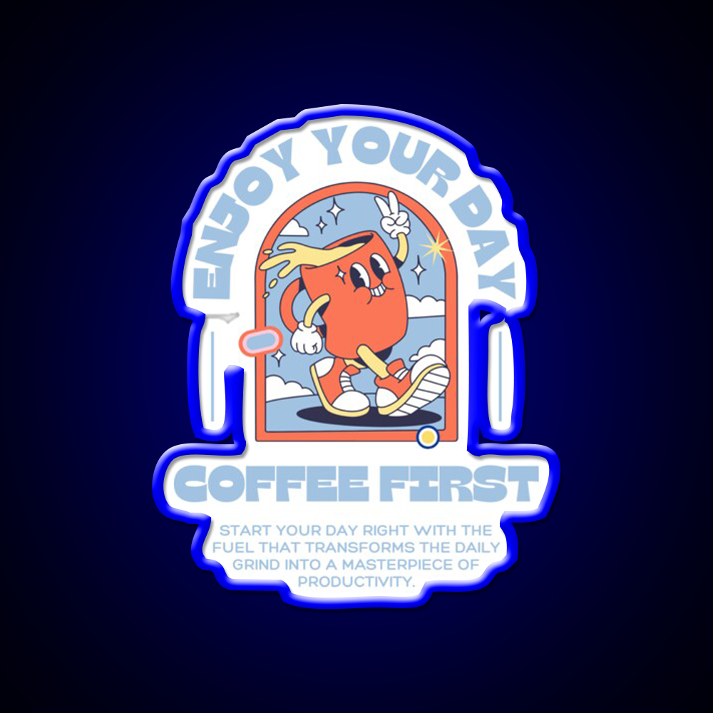 Enjoy Your Day Coffee First Cafe Led Neon Sign Espresso Bar Art Rgb Color