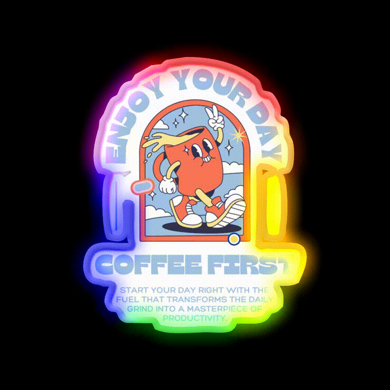Enjoy Your Day Coffee First Cafe Led Neon Sign Espresso Bar Art Rgb Color