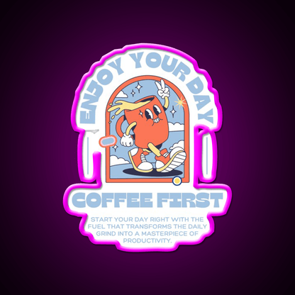Enjoy Your Day Coffee First Cafe Led Neon Sign Espresso Bar Art Rgb Color - Shineneon