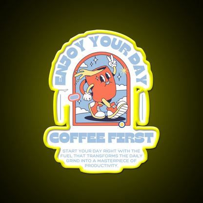 Enjoy Your Day Coffee First Cafe Led Neon Sign Espresso Bar Art Rgb Color
