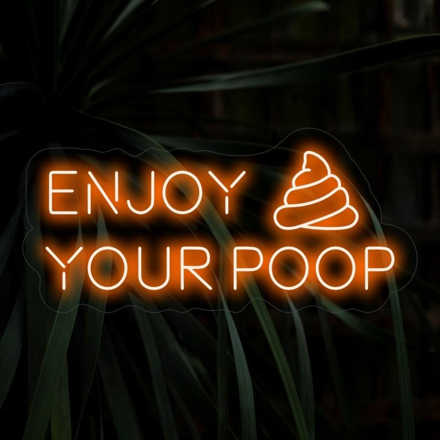 Enjoy Your Poop Warm Orange Led Neon Sign For Indoor Bar Restaurant Decor | Shineneon